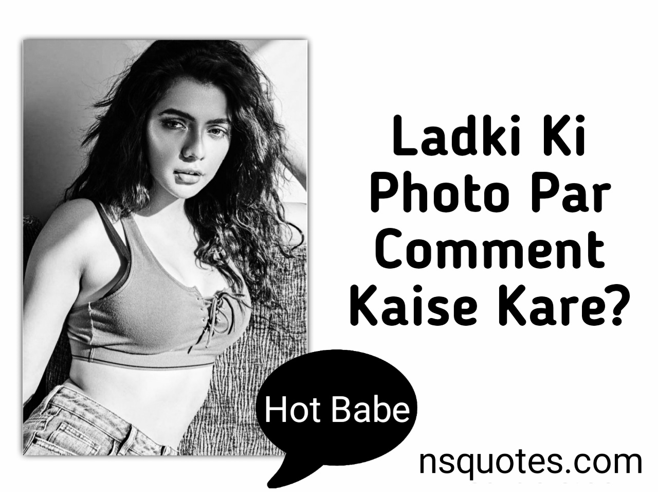 Ladki Ki Photo Par Comment Kaise Kare? 65+ Idea Best Guide » NS Quotes Ladki Ki Photo Par Comment Kaise Kare