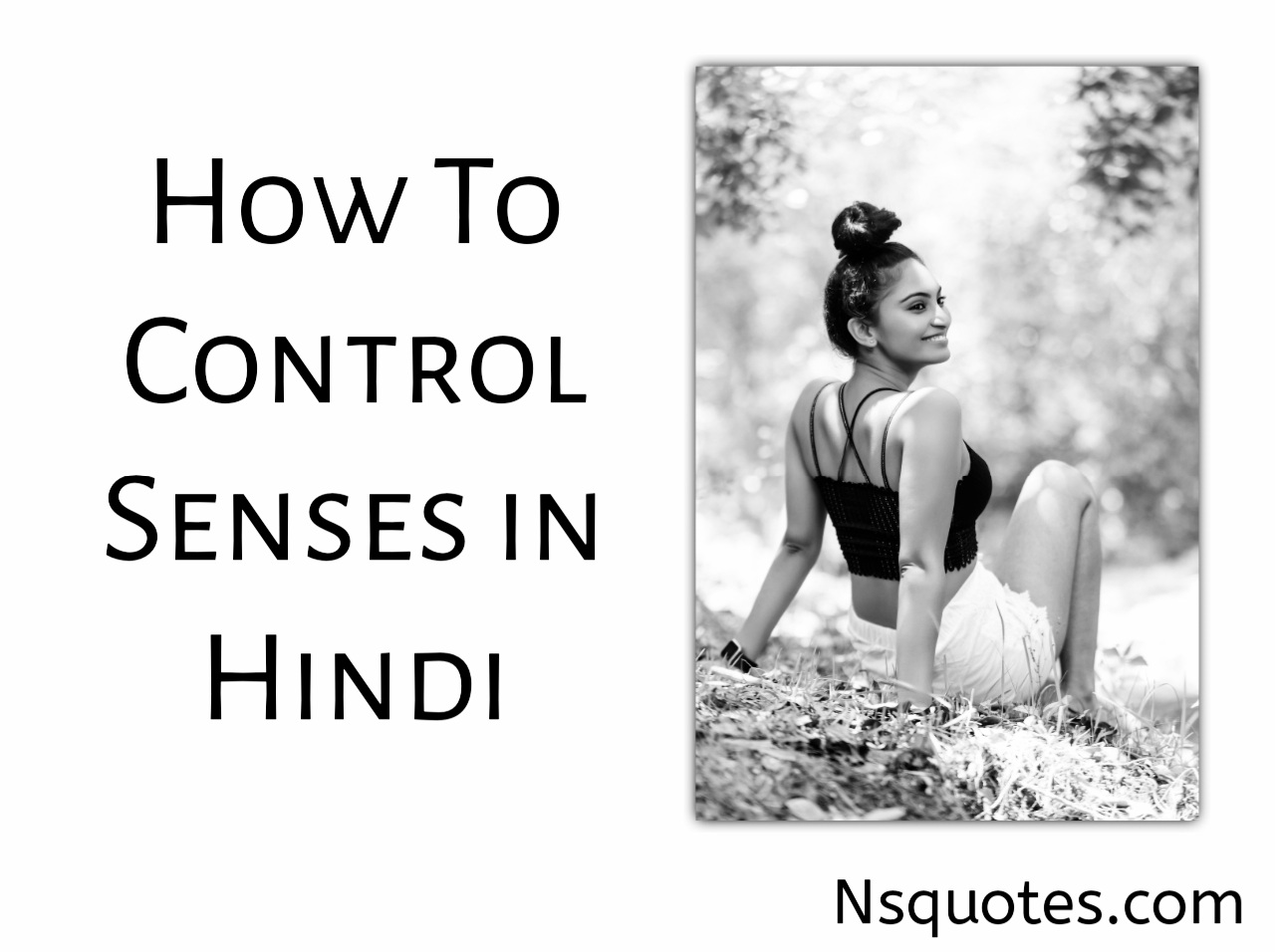 How To Control Senses in Hindi
